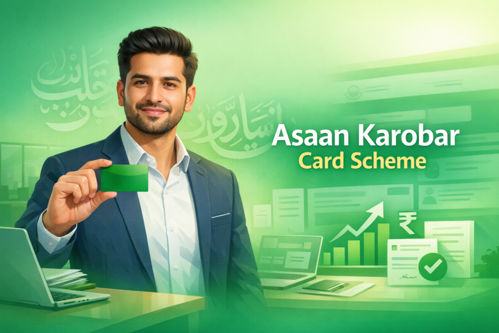 How to Apply for Asaan Karobar Card Scheme